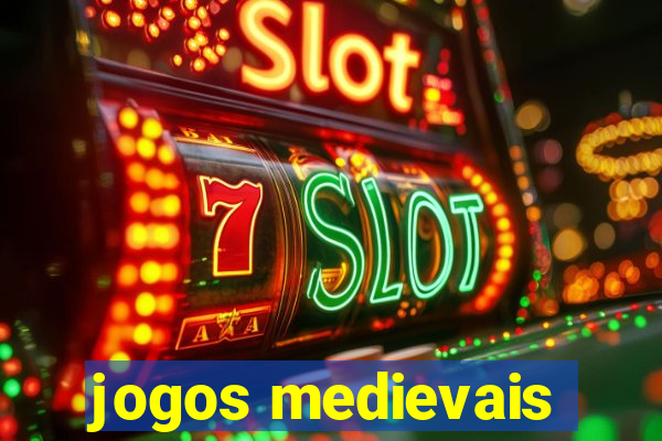 jogos medievais